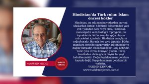Hindistan’da Türk ruhu: İslam öncesi kökler​