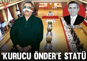 ‘Kurucu önder’e statü