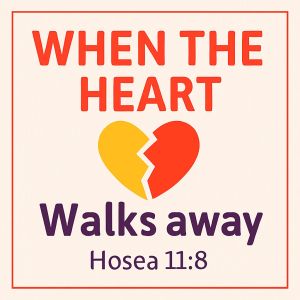 When the Heart Walks Away