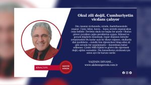 Okul zili değil, Cumhuriyetin vicdanı çalıyor