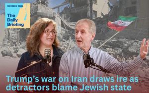 Daily Briefing March 4 – Trump’s war on Iran draws ire as detractors blame Jewish state