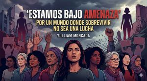 Estamos bajo amenaza | Por: Yulliam Moncada