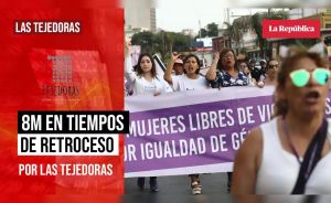 8M en tiempos de retrocesos, por Las Tejedoras