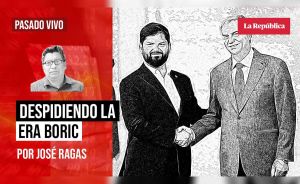 Despidiendo la Era Boric, por José Ragas