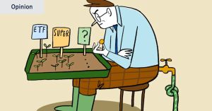 I’ve sorted my super and grown my savings. What should I do next?