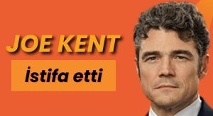 İran Savaşı Nedeniyle: Joe Kent İstifa Etti!