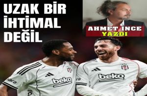 Uzak Bir İhtimal Değil