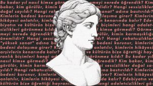 Bakış ve beden üzerinden kurulan iktidar