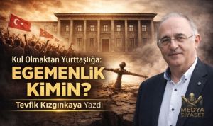 Tek Adam Düzeni – Tevfik Kızgınkaya Yazdı