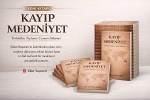 BİLGİ VAR, ANLAM YOK: MODERN İNSANIN KAYIP MEDENİYETİ