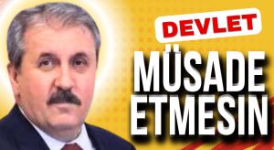 Mustafa Destici’den belediyelere ve borç silinmesine sert eleştiri