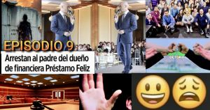 Eduardo, haz Patria, no protejas a tu hijo. ¡Denúncialo! Préstamo Feliz. Episodio 9