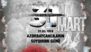 İrəvan Azərbaycanlıların Soyqırımını tanımalıdır