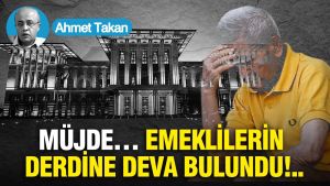 Müjde… Emeklilerin derdine deva bulundu!..