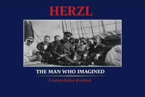 Herzl: The Man Who Imagined a Nation Before It Existed