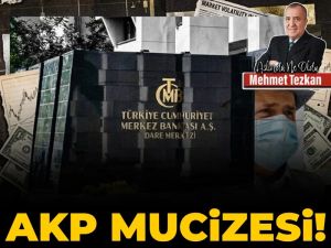 AKP mucizesi!
