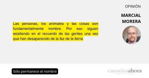 Sólo permanece el nombre