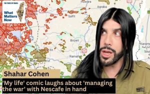 Shahar Cohen: ‘My life’ comic laughs about ‘managing the war’ with Nescafe in hand