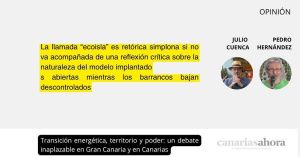 Transición energética, territorio y poder: un debate inaplazable en Gran Canaria y en Canarias