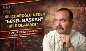 Çalışkanlık lider yapar mı? – Yusuf İpekli Yazdı