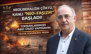 Kapitalizmin Yeni Yüzü Neo-faşizm – Tevfik Kızgınkaya Yazdı