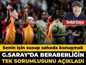 Galatasaray'da bu sonucun tek sorumlusunu açıkladı