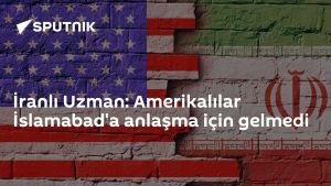İranlı Uzman: Amerikalılar İslamabad'a anlaşma için gelmedi