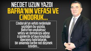 Necdet Uzun yazdı: Bafra'nın vefası ve Cindoruk...