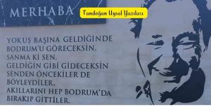 Cevat Şakir’e Saygı mı, Bodrum’a Veda mı?