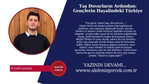 Taş Duvarların Ardından: Gençlerin Hayalindeki Türkiye