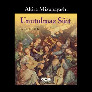 Akira Mizubayashi’nin Unutulmaz Süit'i Üzerine