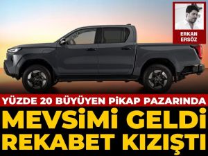 Yüzde 20 büyüyen pikap pazarında mevsimi geldi rekabet kızıştı