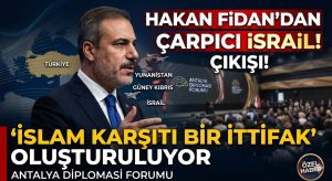 Hakan Fidan’dan: İsrail’e Sert Suçlama
