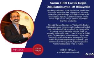 Sorun 1000 Çocuk Değil, Odaklanılmayan 10 Hikayedir
