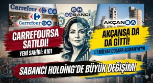 CarrefourSA’nın Ardından Akçansa da Satıldı