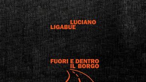 Ligabue ripubblica il suo libro d’esordio