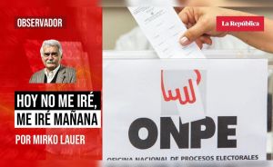 Hoy no me iré, me iré mañana, por Mirko Lauer