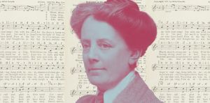Quand la recherche musicale fait revivre une œuvre perdue d’Ethel Smyth