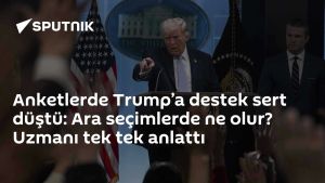 Anketlerde Trump’a destek sert düştü: Ara seçimlerde ne olur? Uzmanı tek tek anlattı
