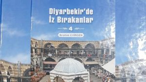 Gazeteci gözüyle kitap analizi: Diyarbekir’de İz Bırakanlar 4