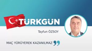 Maç yürüyerek kazanılmaz