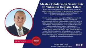 Meslek Odalarında Sessiz Kriz ve Yükselen Değişim Talebi