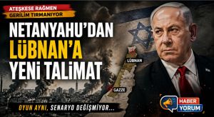 Netanyahu’dan Lübnan’a Saldırı Talimatı: Ateşkese Rağmen Gerilim Tırmanıyor
