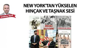 New York'tan yükselen Hınçak ve Taşnak sesi.