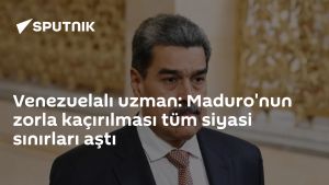Venezuelalı uzman: Maduro'nun zorla kaçırılması tüm siyasi sınırları aştı