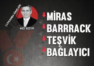 Çarşamba iğneleri: Miras, Barrrack, Teşvik, Bağlayıcı