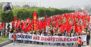 1 Mayıs'tan güç almak