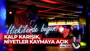 Kalp Karışık, Niyetler Kaymaya Açık