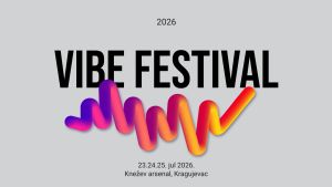 VIBE Festival 2026: Tri dana muzike, umetnosti i urbane energije u Kneževom arsenalu u Kragujevcu