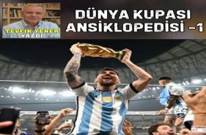 DÜNYA KUPASI ANSİKLOPEDİSİ -1